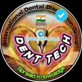 𝗗𝗘𝗡𝗧 🦷 𝗧𝗘𝗖𝗛