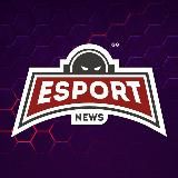 Esportnews.gg - Новости киберспорта