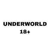 UNDERWORLD 18+