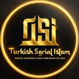 Turkish Serial Islam