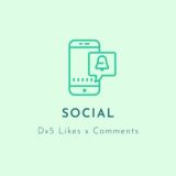 »[Dx5 Likes x Comments]« 🌍 SOCIAL 🌍