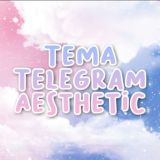 ♡ TEMA AESTHETIC ♡