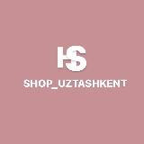 SHOP UZTASHKENT