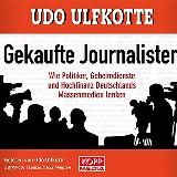 Udo Ulf Kotte - Hörbuch Gekaufte Journalisten