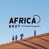 Когда в Африку, AfricaBrut?