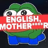 ENGLISH, MOTHER****R!