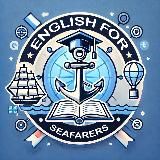 Английский морякам 🇬🇧⚓️ English for seafarers