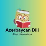 Azərbaycan Dili Günel Məmmədova