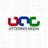 UTTERING | MEDIA