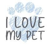 I LOVE MY PET