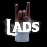 Lads | LifeAds