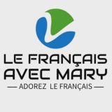 🇫🇷🇫🇷 Le français avec Mary 🇫🇷🇫🇷(فرانسه با مری)