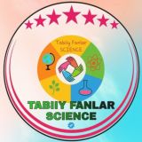 TABIIY FANLAR «SCIENCE» | Rasmiy kanal