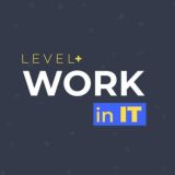 Level Up - Work in IT🚀