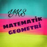 YKS/ MATEMATİK-GEOMETRİ