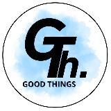 Good things