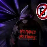 No money no funny