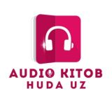 Audio kitob | Huda uz