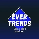 ✖️EVER TRENDS✖️ОПТ/ДРОП