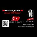 🇹🇷Turkish_Brand🇹🇷